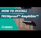 How to install TREMproof® Amphibia™